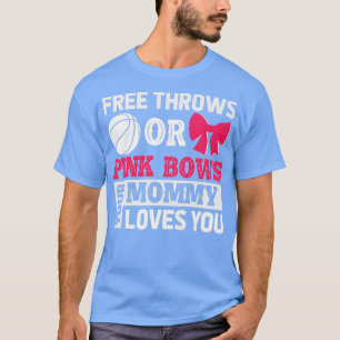 Camiseta Las mujeres tiran gratis o se inclina mami