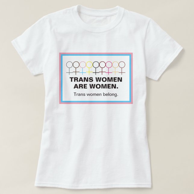 Camiseta Las Mujeres Trans Son Mujeres Símbolo De Palo Figu (Diseño del anverso)