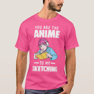 Camiseta Las Mujeres Tú El Anime A Mi Esbozo De Anime