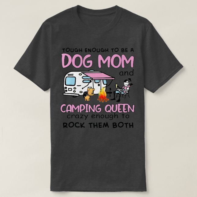 Camiseta Las Mujeres Un Camper Y Una Madre De Perro Son Bue (Diseño del anverso)