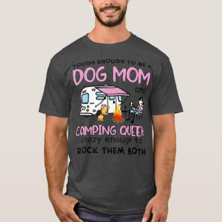 Camiseta Las Mujeres Un Camper Y Una Madre De Perro Son Bue