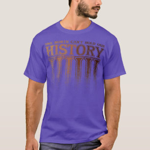 Camiseta Las mujeres un mes no pueden llevar nuestro unifor