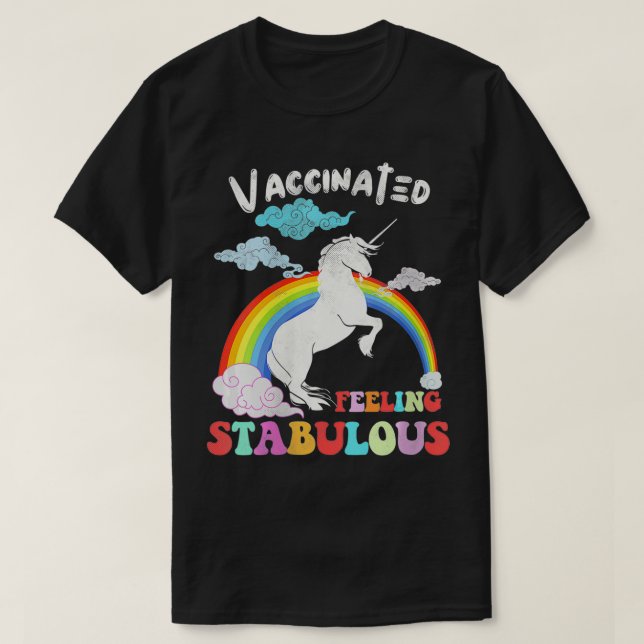 Camiseta Las mujeres vacunadas unicornio sienten un fabulos (Diseño del anverso)