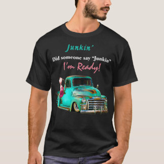 Camiseta Las mujeres vamos a junkin' VNeck