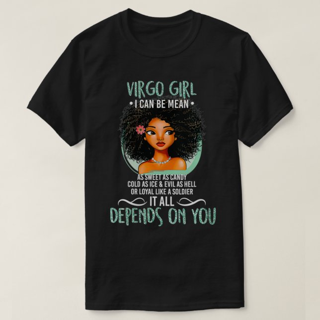 Camiseta Las mujeres virgo Chica puedo ser tan dulce como l (Diseño del anverso)