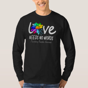 Camiseta Las narices de amor hacen necesario el autismo del