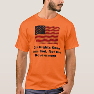 Camiseta Las nuestras derechas vienen de dios, no el