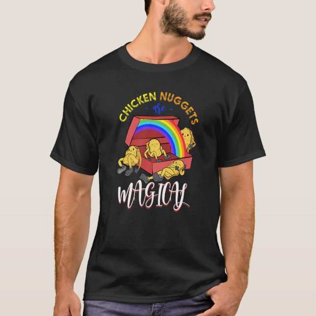 Camiseta Las Nuggets De Pollo Son Mágicas Nugget De Pollo A (Anverso)