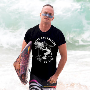 Camiseta Las olas me dicen que tengo que ir a Verano SURF