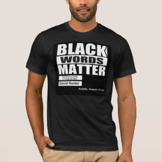 Camiseta Las palabras afroamericanas negras importan