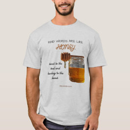 Camiseta Las palabras cordiales son como la miel