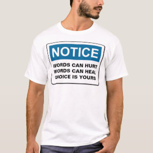 CAMISETA LAS PALABRAS DEL AVISO PUEDEN DAÑAR PALABRAS