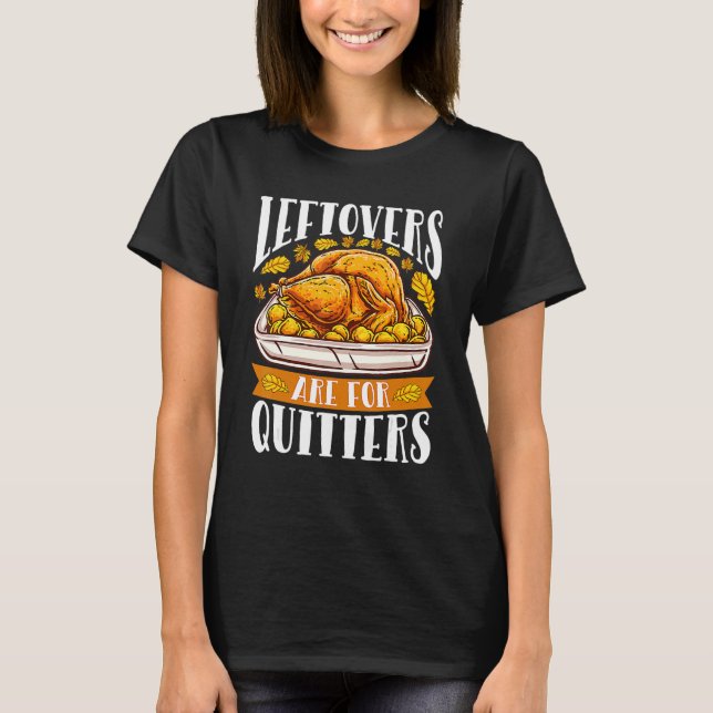 Camiseta Las Palabras Secundarias Son Para Quitters Turkey  (Anverso)