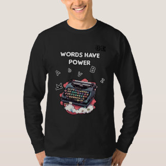 Camiseta Las palabras tienen poder