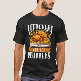 Camiseta Las Palancas De Derecha Son Para Quitters Thankend