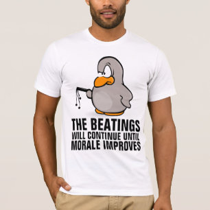 Camiseta Las palizas continuarán hasta que mejore la moral,