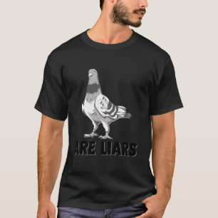 Camiseta Las Palomas Son Mentirosas No Son Espías Reales Pá