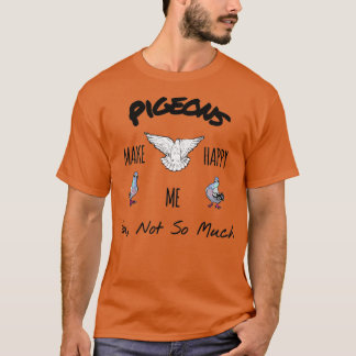Camiseta Las palomas te hacen feliz hoodiemask