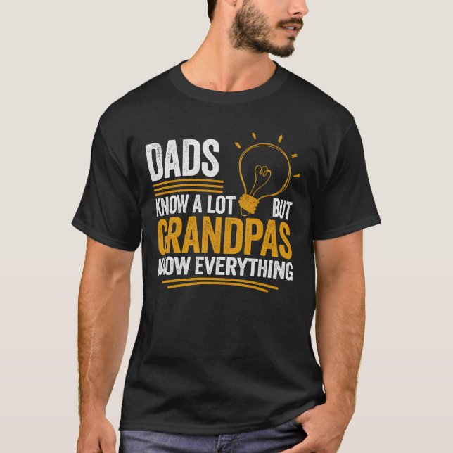Camiseta Las Papás Saben Mucho Pero Los Abuelos Lo Saben To (Anverso)