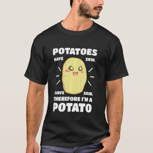 Camiseta Las papas tienen piel y yo tengo tajadores de piel (Anverso)
