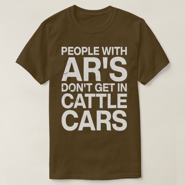Camiseta Las Personas Con Ars No Entran En Coches De Ganado (Diseño del anverso)
