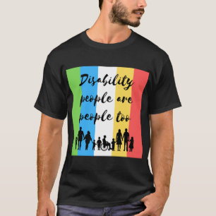 Camiseta las personas con discapacidad también son personas
