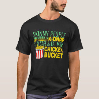 Camiseta Las personas flacas son más fáciles de secuestrar