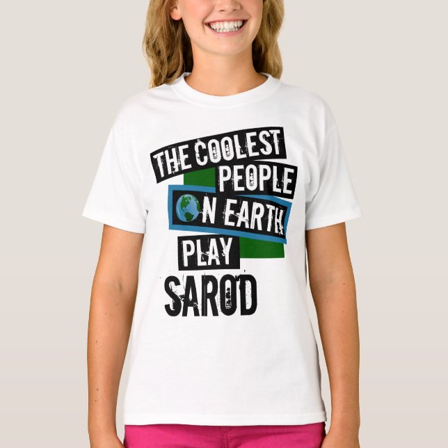 Camiseta Las personas más frías de la Tierra juegan a Sarod (Anverso)