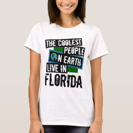 Camiseta Las personas más frías de la Tierra viven en Flori