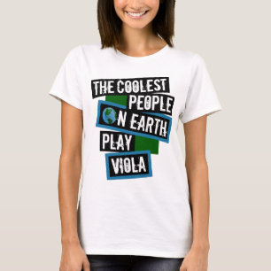 Camiseta Las Personas Más Geniales de la Tierra Tocan Viola