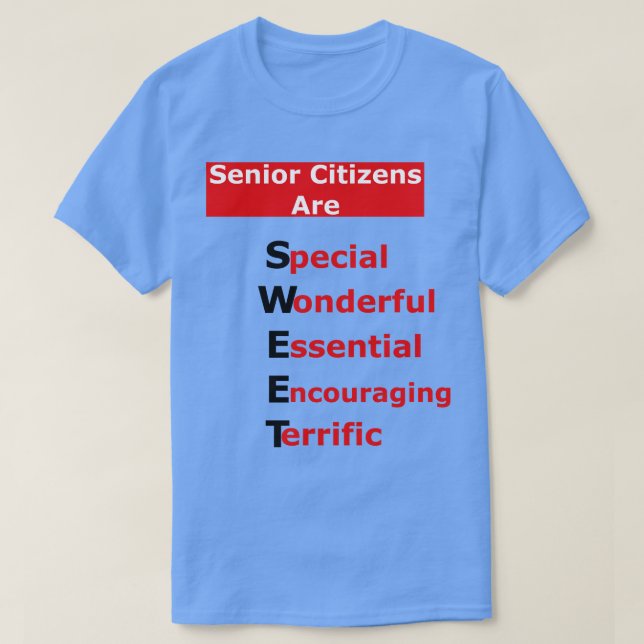 Camiseta Las personas mayores son especiales para SWEETWonm (Diseño del anverso)