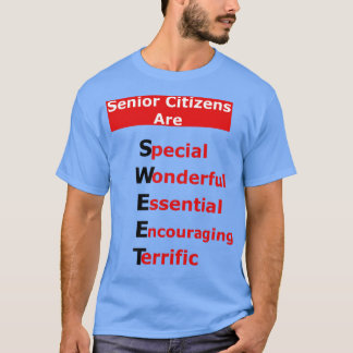 Camiseta Las personas mayores son especiales para SWEETWonm