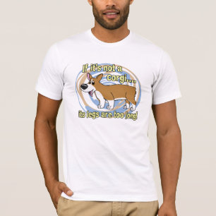 Camiseta Las piernas son ropa demasiado larga del Corgi