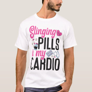 Camiseta Las píldoras de la farmacia son mi cardio