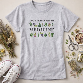 Camiseta Las Plantas de Dios Son Mi Medicina Hierbas Salud 