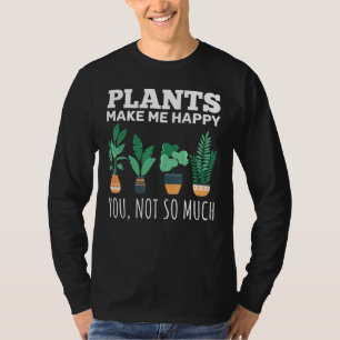 Camiseta Las plantas me hacen feliz planta interior