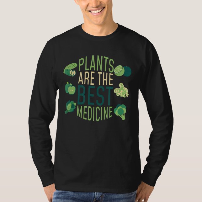 Camiseta Las Plantas Son La Mejor Medicina Para Vegan (Anverso)