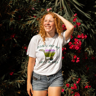 Camiseta Las plantas son mis compañeras de suelo, modernas