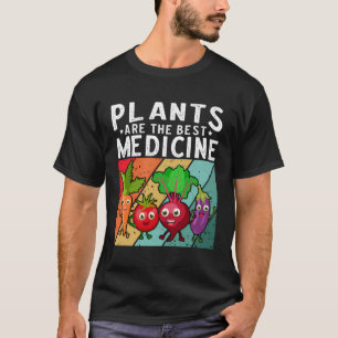 Camiseta Las Plantas Vegetales Son La Mejor Planta De Medic