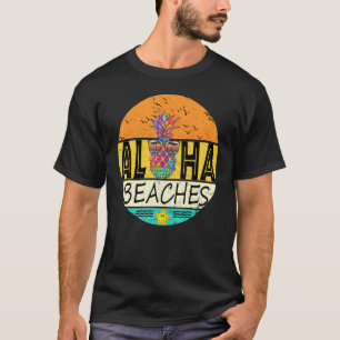 Camiseta Las Playas De Aloha Llevan Pineappl Guay Retro Vin