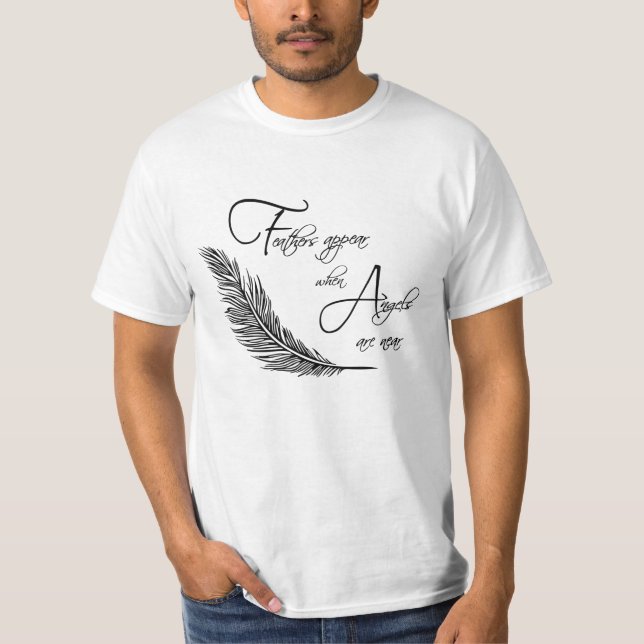 Camiseta Las plumas aparecen cuando los ángeles están cerca (Anverso)