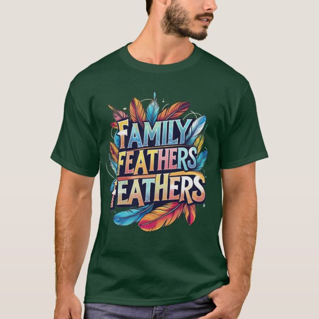 Camiseta Las "plumas familiares" (Anverso)