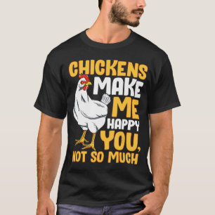 Camiseta Las pollos me hacen feliz propietario de un Mascot