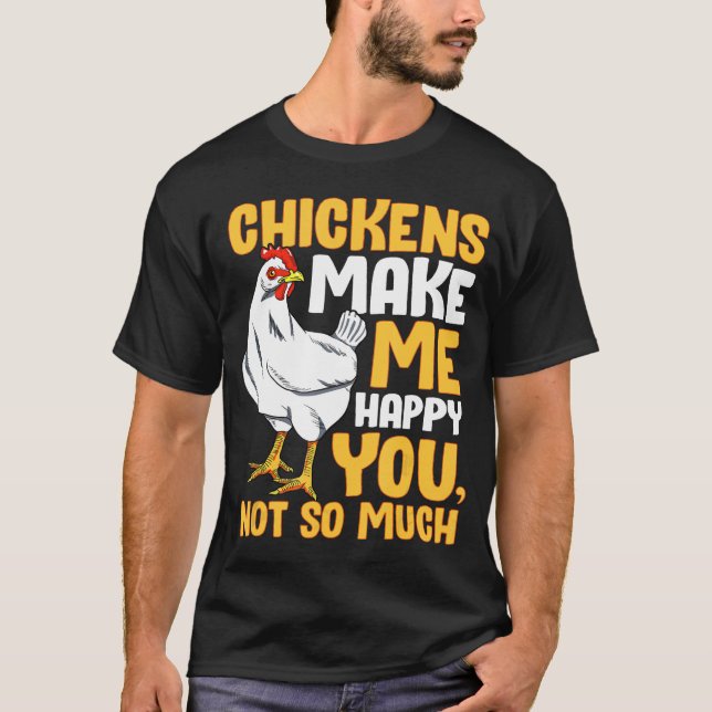 Camiseta Las pollos me hacen feliz propietario de un Mascot (Anverso)