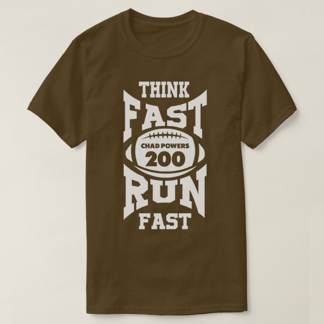 Camiseta Las potencias de Chad piensan en el rápido y rápid (Diseño del anverso)