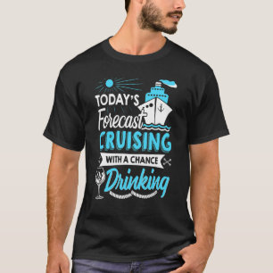 Camiseta Las predicciones de hoy cruzan con la oportunidad 