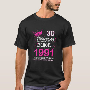Camiseta Las Princesas Rosadas De Cumpleaños 30 Nacieron En
