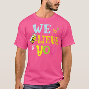 Camiseta Las Pruebas De Abeja Divertidas Creen En Usted Roc