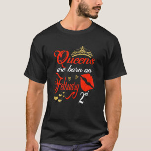 Camiseta Las Queens Nacieron El 2 De Febrero En Aquarius Bi
