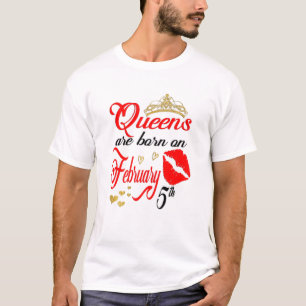Camiseta Las Queens Nacieron El 5 De Febrero Aquarius Bi